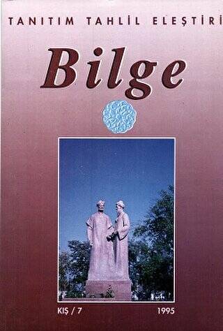 Bilge Dergisi Sayı: 7 - Kış 1995 - 1