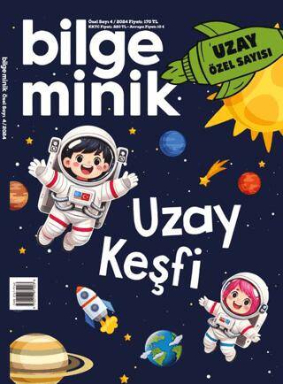 Bilge Minik Dergisi Özel Sayı: 4 2024 - 1