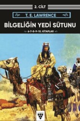 Bilgeliğin Yedi Sütunu Kitap 2. Cilt - 1