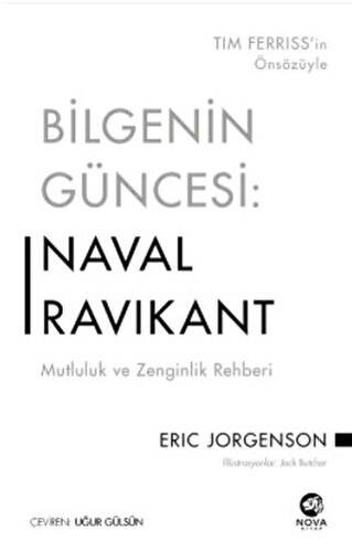 Bilgenin Güncesi: Naval Ravikant - Mutluluk ve Zenginlik Rehberi - 1