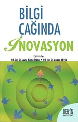 Bilgi Çağında İnovasyon - 1