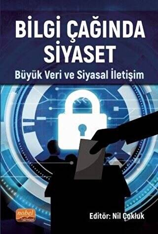 Bilgi Çağında Siyaset - 1