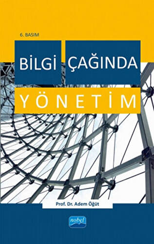 Bilgi Çağında Yönetim - 1