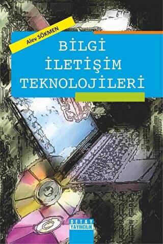 Bilgi İletişim Teknolojileri - 1