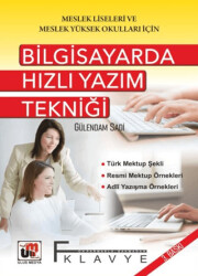 Bilgisayarda Hızlı Yazım Tekniği - 1