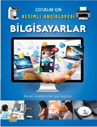 Çocuklar İçin Resimli Ansiklopedi - Bilgisayarlar - 1