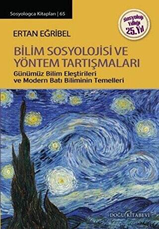 Bilim Sosyolojisi ve Yöntem Tartışmaları - 1