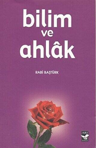 Bilim ve Ahlak - 1