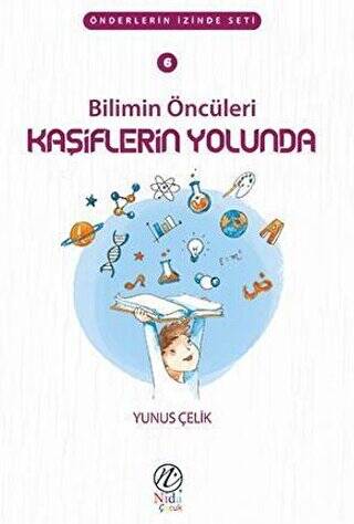 Bilimin Öncüleri Kaşiflerin Yolunda 6 - 1