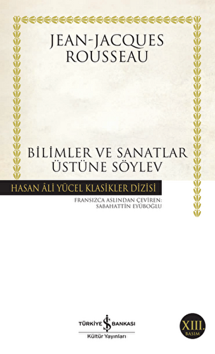 Bilimler ve Sanatlar Üstüne Söylev - 1