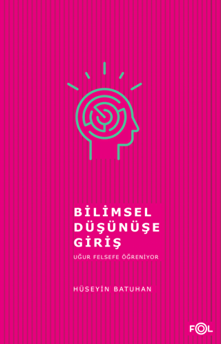 Bilimsel Düşünüşe Giriş - 1