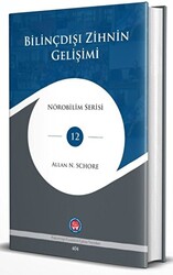 Bilinçdışı Zihnin Gelişimi - 1