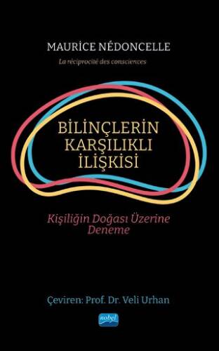 Bilinçlerin Karşılıklı İlişkisi - 1