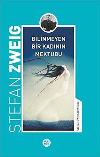 Bilinmeyen Bir Kadının Mektubu - 1