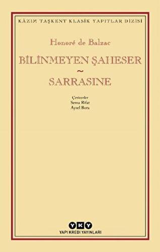 Bilinmeyen Şaheser - Sarrasine - 1