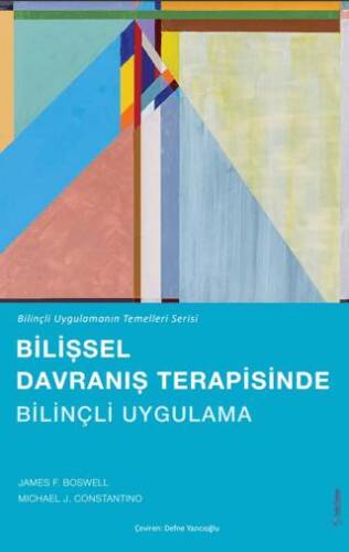 Bilişsel Davranış Terapisinde Bilinçli Uygulama - 1