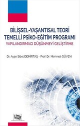 Bilişsel - Yaşantısal Teori Temelli Psiko - Eğitim Programı - 1