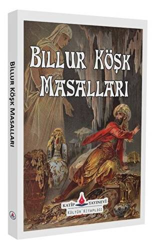 Billur Köşk Masalları - 1