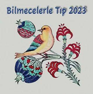 Bilmecelerle Tıp 2023 - 1