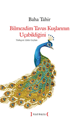 Bilmezdim Tavus Kuşlarının Uçabildiğini - 1