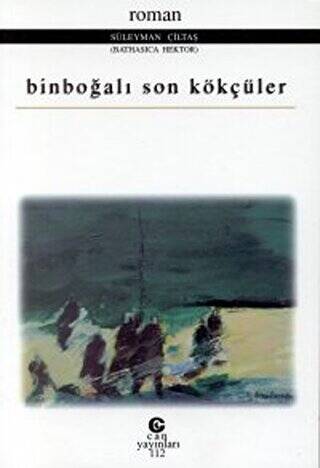 Binboğalı Son Kökçüler - 1