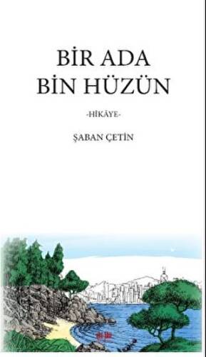 Bir Ada Bin Hüzün - 1