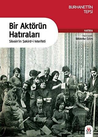 Bir Aktörün Hatıraları - 1