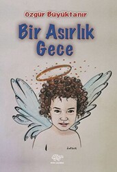 Bir Asırlık Gece - 1