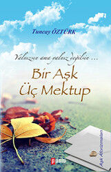 Bir Aşk Üç Mektup - 1