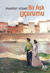 Bir Aşk Uçurumu - 1