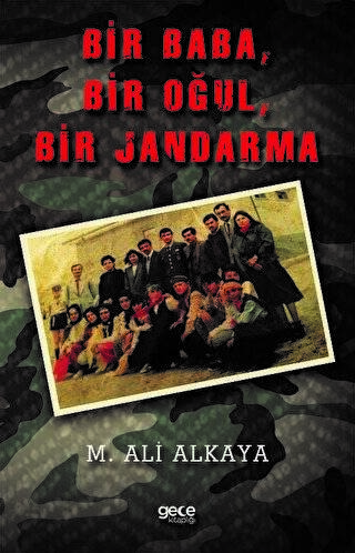 Bir Baba, Bir Oğul, Bir Jandarma - 1