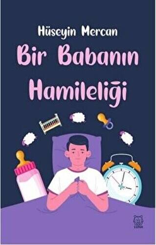 Bir Babanın Hamileliği - 1