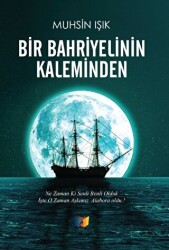 Bir Bahriyelinin Kaleminden - 1