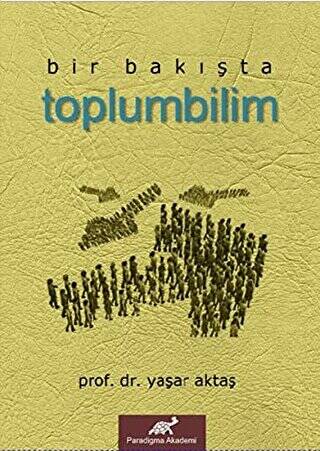 Bir Bakışta Toplumbilim - 1