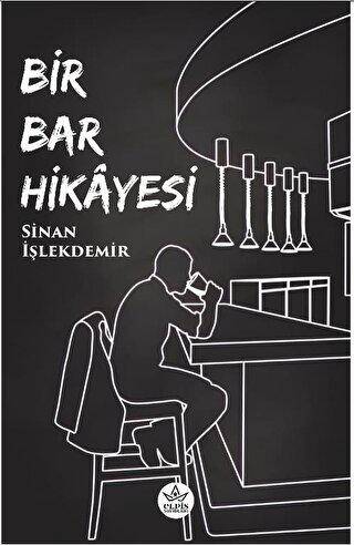 Bir Bar Hikayesi - 1