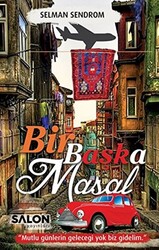 Bir Başka Masal - 1