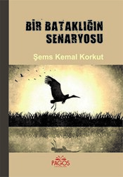 Bir Bataklığın Senaryosu - 1