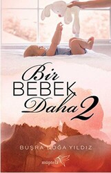 Bir Bebek Daha 2 - 1