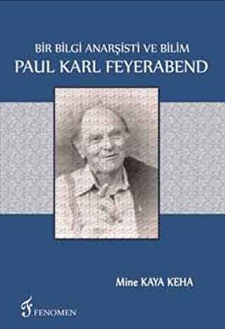 Bir Bilgi Anarşisti Ve Bilim - Paul Karl Feyerabend - 1