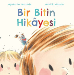 Bir Bitin Hikayesi - 1