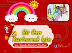 Bir Can Kurtarmak İçin - 1