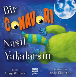 Bir Canavarı Nasıl Yakalarsın - 1