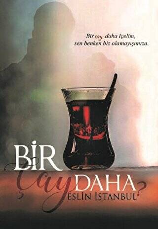 Bir Çay Daha - 1