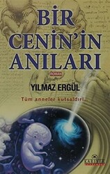 Bir Cenin’in Anıları - 1