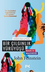 Bir Çılgınlık Yürüyüşü - 1