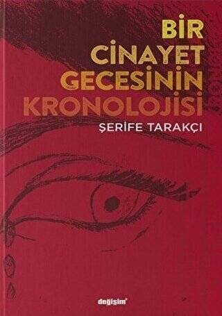 Bir Cinayet Gecesinin Kronolojisi - 1