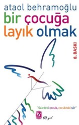 Bir Çocuğa Layık Olmak - 1