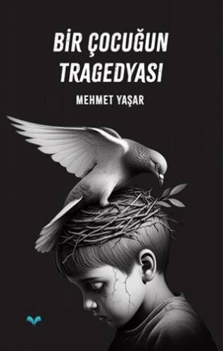 Bir Çocuğun Tragedyası - 1