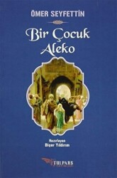 Bir Çocuk Aleko - 1