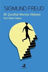 Bir Çocukluk Nevrozu Hikayesi: Kurt Adam Vakası - 1